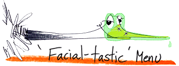 Facial-tastic Menu